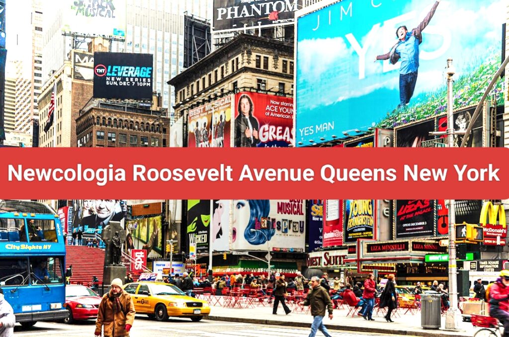 Newcologia Roosevelt Avenue Queens New York